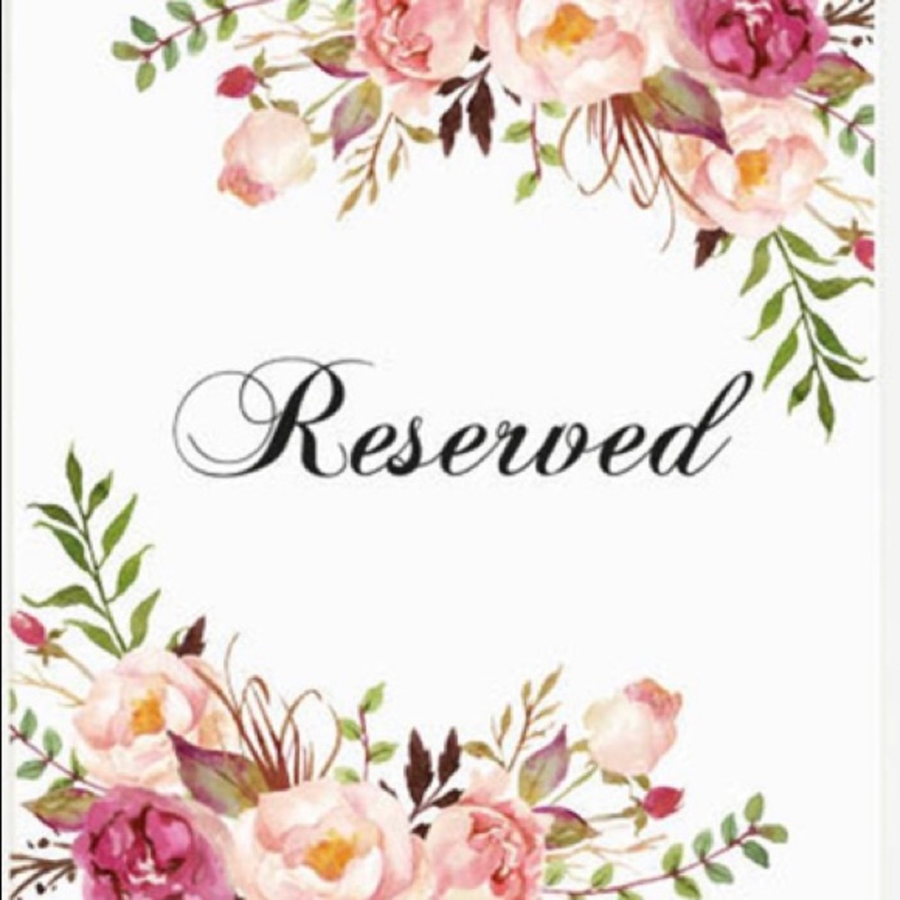 Reserve for @churchgirl1987